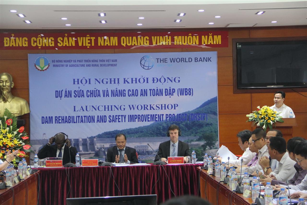Hội nghị Khởi động dự án “Sửa chữa và nâng cao an toàn đập” (Drasip/WB8)