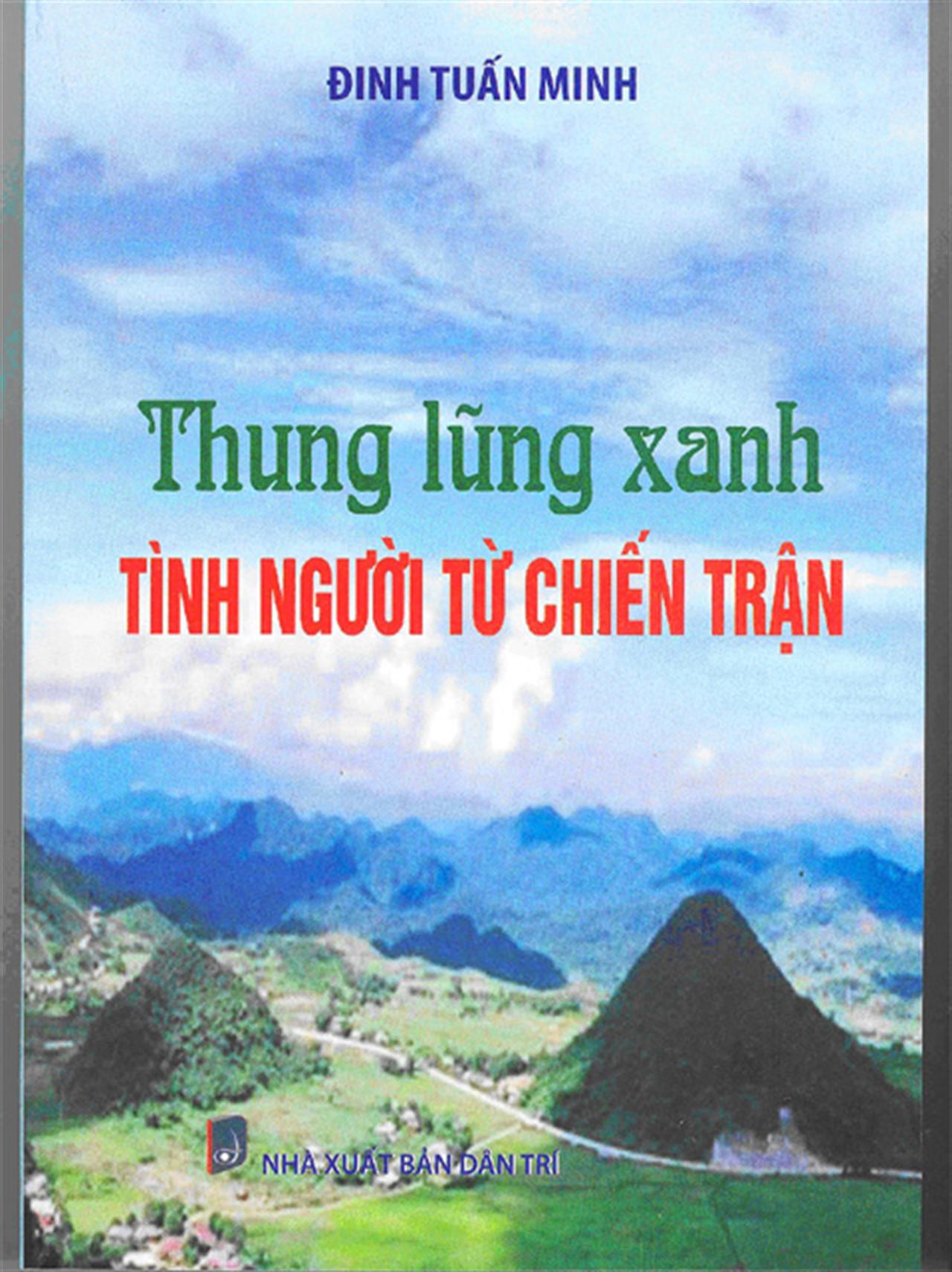 Giới thiệu truyện: Thung lũng xanh tình người từ chiến trận