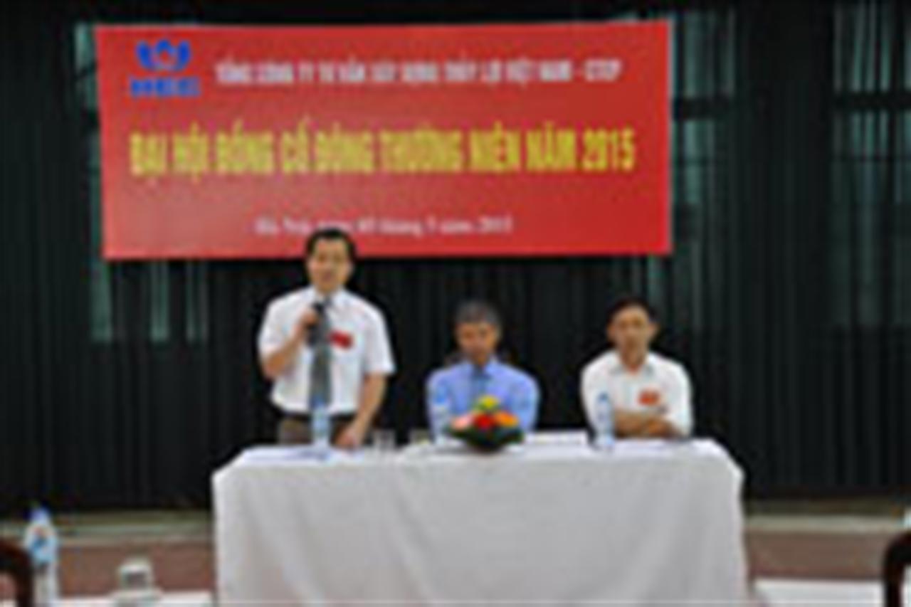 Đại hội đồng cổ đông thường niên năm 2015 của Tổng Công ty Tư vấn Xây dựng Thủy lợi Việt Nam-CTCP